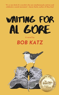 Waiting for Al Gore - Bob Katz