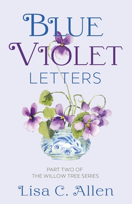Blue Violet Letters - Lisa C. Allen