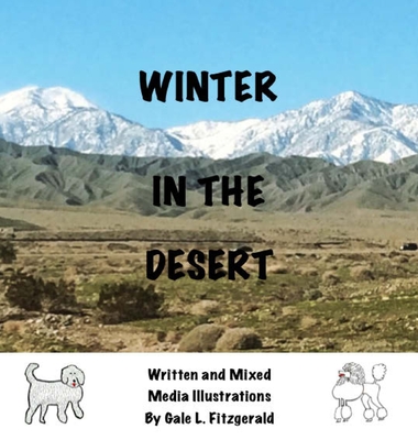Winter in the Desert - Gale L. Fitzgerald