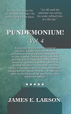 Coperta cărții 'Pundemonium! Vol. 4 - James E. Larson'
