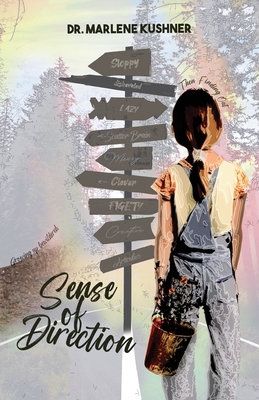 Sense of Direction - Marlene K. Kushner