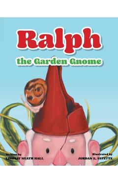 Poza produsului Ralph the Garden Gnome - Lindsay Neath Hall