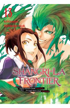 Coperta cărții 'Shangri-La Frontier 13 - Ryosuke Fuji'