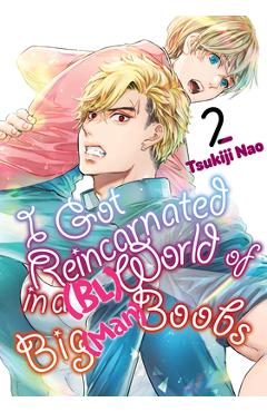 Poza produsului I Got Reincarnated in a (Bl) World of Big (Man) Boobs 2 - Tsukiji Nao