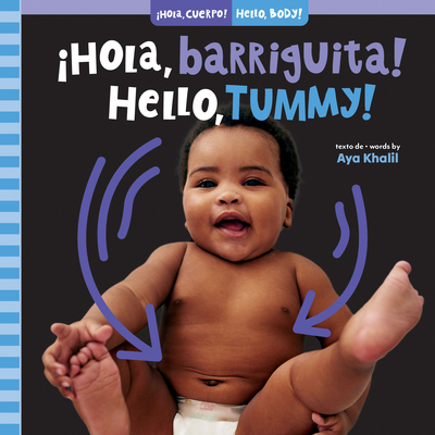¡Hola, Barriguita! / Hello, Tummy! - Aya Khalil