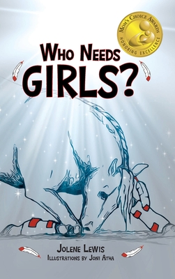 Who Needs Girls?: Book I - Jolene Lewis