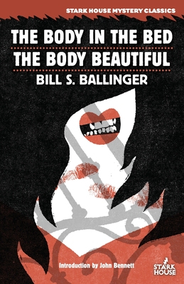 Coperta cărții 'The Body in the Bed / The Body Beautiful - Bill S. Ballinger'