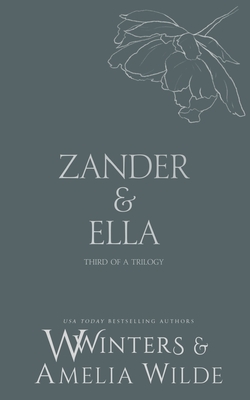 Coperta cărții 'Zander & Ella: Love Me - Willow Winters'