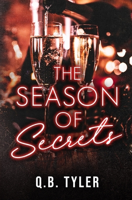 The Season of Secrets - Q. B. Tyler