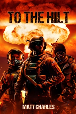 To the Hilt - Matt Charles