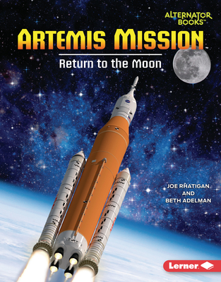 Coperta cărții 'Artemis Mission: Return to the Moon - Joe Rhatigan'
