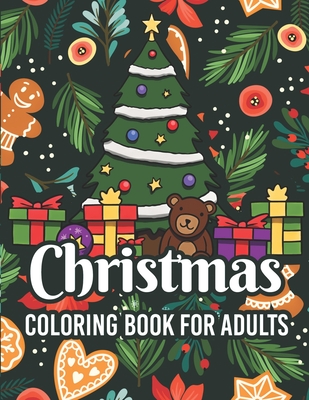 Christmas coloring book for adults: adult christmas coloring books Cute Holiday Designs and Relaxing Patterns - Afifa Publisher