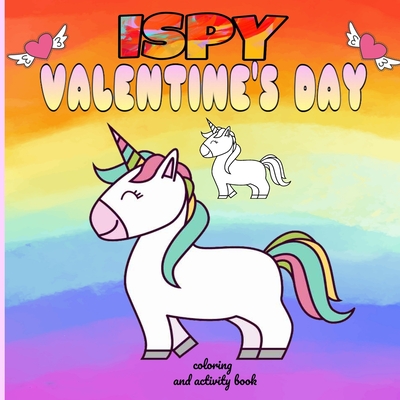 i spy valentine's day coloring and activity book: funny valentine's day gifts for kids /cute animals coloring book for kids ages 2-3-4-5-6-7-8-9-10 - Fm Edition Coloring Book