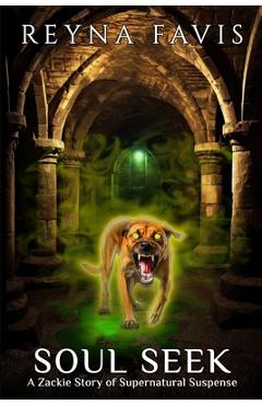 Coperta cărții 'Soul Seek: A Zackie Story - Reyna Favis'