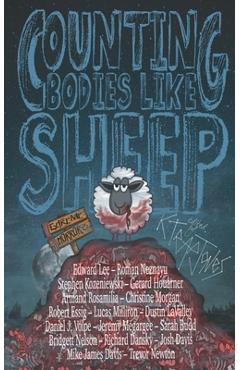 Coperta cărții 'Counting Bodies Like Sheep: Extreme Horror Anthology - Stephen Kozeniewski'