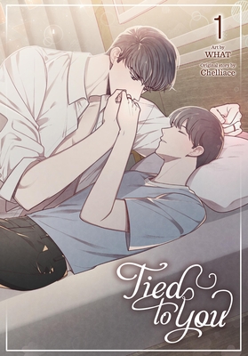 Tied to You, Vol. 1 - What