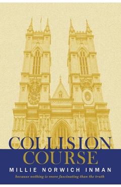 Coperta cărții 'Collision Course - Millie Norwich Inman'