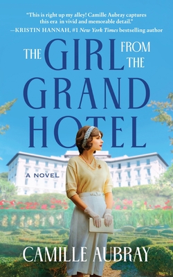 The Girl from the Grand Hotel - Camille Aubray