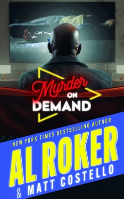 Murder on Demand - Al Roker