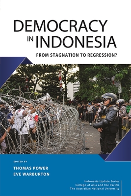 Democracy in Indonesia: From Stagnation to Regression? - Thomas Power