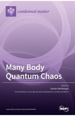 Coperta cărții 'Many Body Quantum Chaos - Sandro Wimberger'