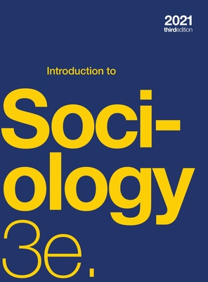 Introduction to Sociology 3e (hardcover, full color) - Tonja R. Conerly