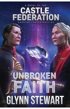Coperta cărții 'Unbroken Faith - Glynn Stewart'