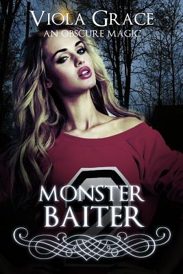 Monster Baiter - Viola Grace