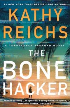 The Bone Hacker - Kathy Reichs
