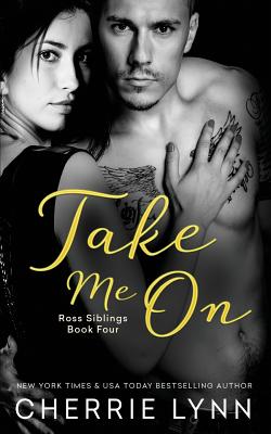 Take Me on - Cherrie Lynn
