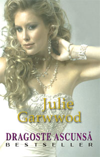 Dragoste ascunsa - Julie Garwood