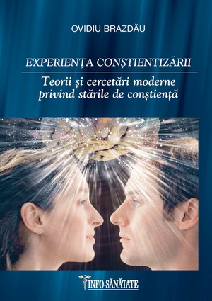 Coperta cărții 'Experienta constientizarii - Ovidiu Brazdau'