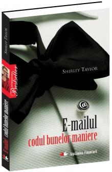 E-mailul codul bunelor maniere - Shirley Taylor
