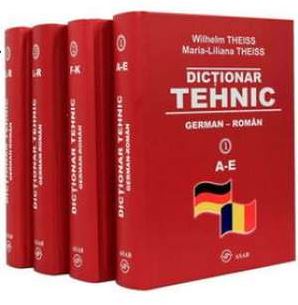 Dictionar tehnic german-roman 4 volume