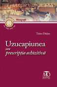 Coperta cărții 'Uzucapiunea sau prescriptia achizitiva - Traian Darjan'