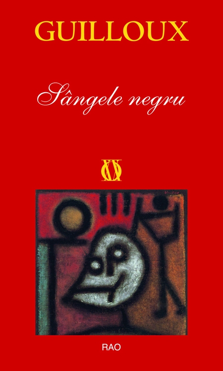 Coperta cărții 'Sangele negru - Guilloux'