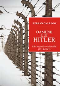 Oamenii lui Hitler - Ferran Gallego