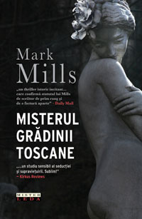 Coperta cărții 'Misterul gradinii toscane - Mark Mills'