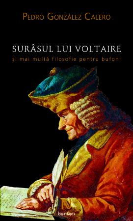 Coperta cărții 'Surasul lui Voltaire - Pedro Gonzalez Calero'