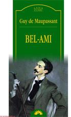 Bel-Ami - Guy De Maupassant