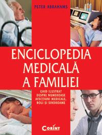 Enciclopedia medicala a familiei - Peter Abrahams