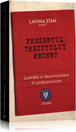 Coperta cărții 'Prezentul trecutului recent - Lavinia Stan'