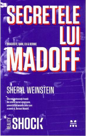 Secretele lui Madoff - Sheryl Weinstein