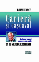 Coperta cărții 'Cariera si cascaval - Brian Tracy'