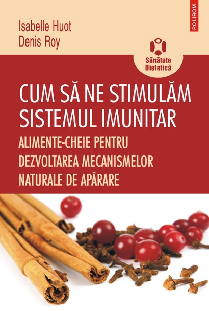Coperta cărții 'Cum sa ne stimulam sistemul imunitar - Isabelle Hout, Denis Roy'