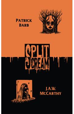 Coperta cărții 'Split Scream Volume Three - Patrick Barb'