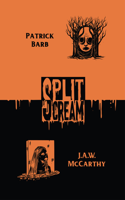 Coperta cărții 'Split Scream Volume Three - Patrick Barb'
