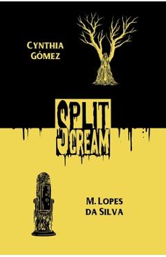Split Scream Volume Two - Cynthia Gómez