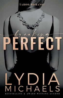 Breaking Perfect - Lydia Michaels