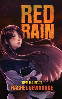 Red Rain - Rachel Newhouse